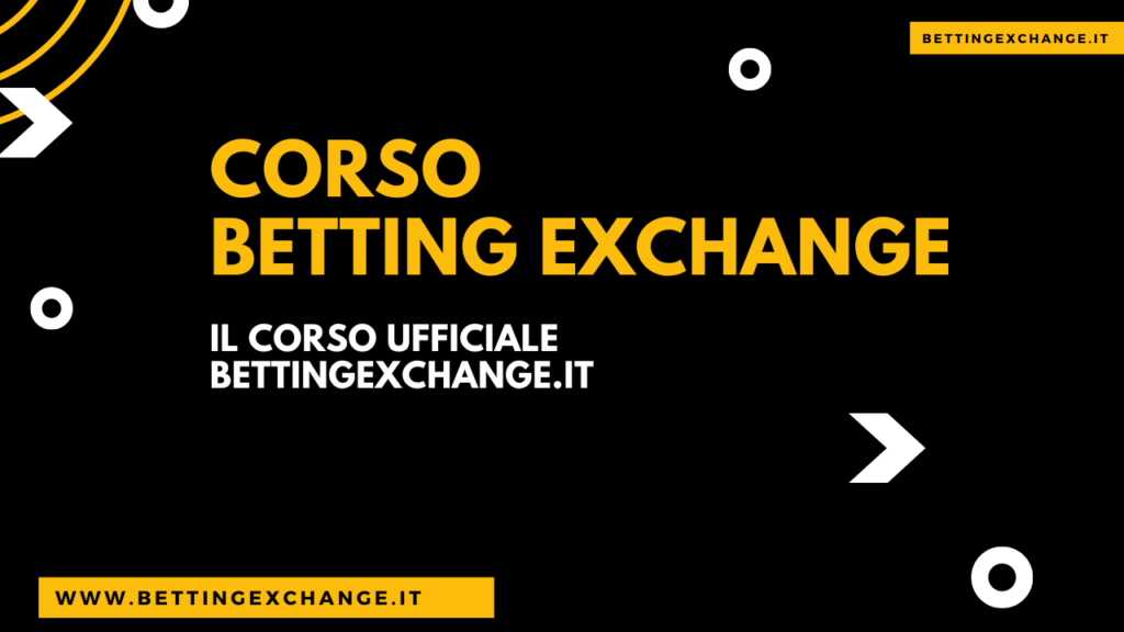 Corso Betting Exchange Ufficiale