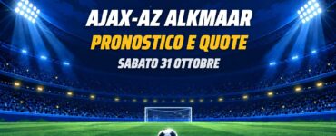 Ajax-AZ Alkmaar pronostico e quote Eredivisie