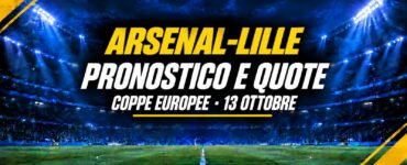 Arsenal-Lille pronostico e quote, 13 ottobre