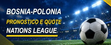 Bosnia-Polonia pronostico e quote Nations League