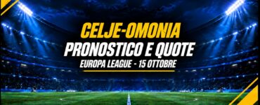 Celje-Omonia pronostico e quote Europa League