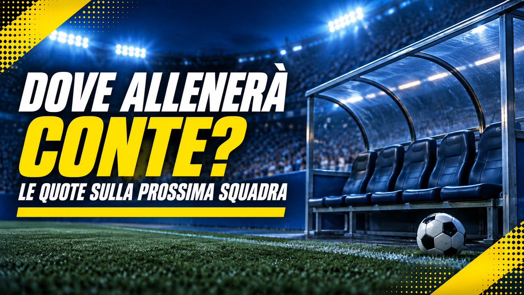 Dove allenerà Conte? Le quote sulla prossima squadra: Juventus in testa