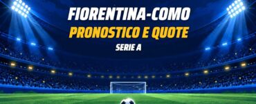 Fiorentina-Como: pronostico e quote (Serie A)