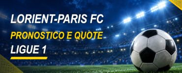 Lorient-Paris FC pronostico e quote Ligue 1