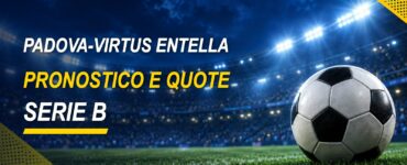 Padova-Virtus Entella pronostico e quote Serie B