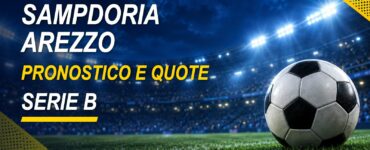 Sampdoria-Arezzo pronostico e quote Serie B
